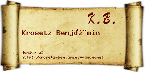Krosetz Benjámin névjegykártya